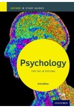 IB DIPLOMA PSYCHOLOGY STUDY GUIDE-2ND EDITION