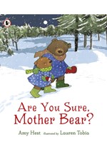 ARE YOU SURE MOTHER BEAR?