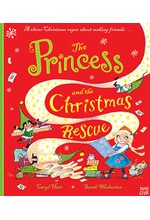 THE PRINCESS AND THE CHRISTMAS RESCUE PB