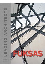 FUKSAS- LEADING ARCHITECTS OF THE WORLD