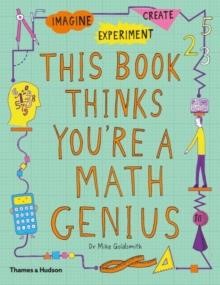 THIS BOOK THINKS YOU'RE A MATHS GENIUS