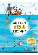 WHY DON'T FISH DROWN?