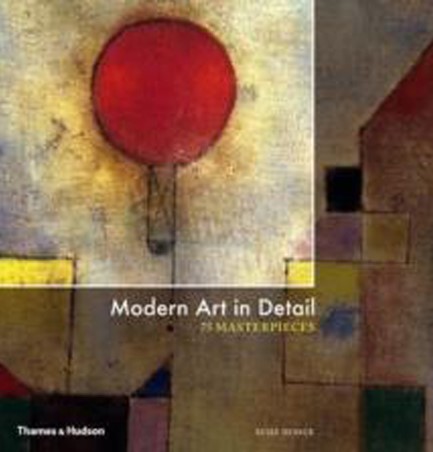 MODERN ART IN DETAIL-75 MASTERPIECES