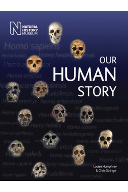 OUR HUMAN STORY