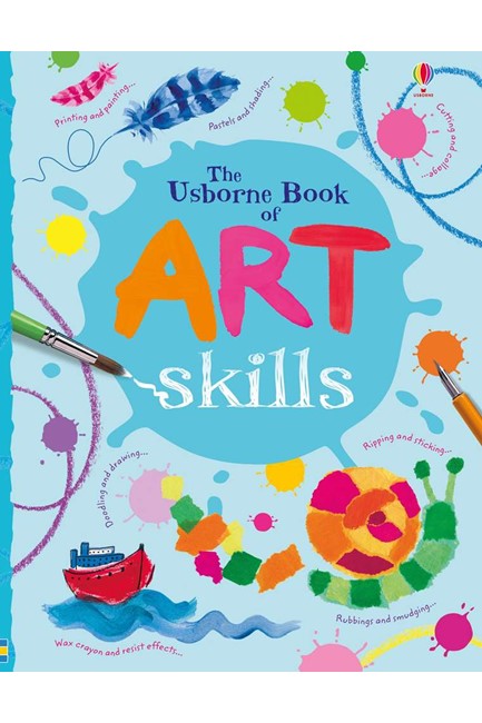 THE USBORNE BOOK OF ART SKILLS