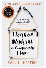 ELEANOR OLIPHANT IS COMPLETELY FINE