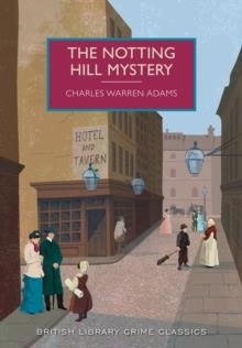 THE NOTTING HILL MYSTERY PB