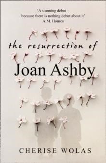 THE RESURRECTION OF JOAN ASHBY