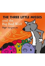 THE THREE LITTLE MISSES AND THE BIG BAD WOLF PB