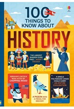 100 THINGS TO KNOW ABOUT HISTORY HB