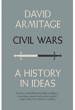 CIVIL WARS-A HISTORY OF IDEAS PB