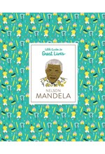 NELSON MANDELA-LITTLE GUIDES TO GREAT LIVES HB