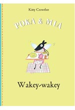 POKA & MIA:WAKEY WAKEY