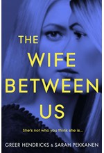 THE WIFE BETWEEN US PB