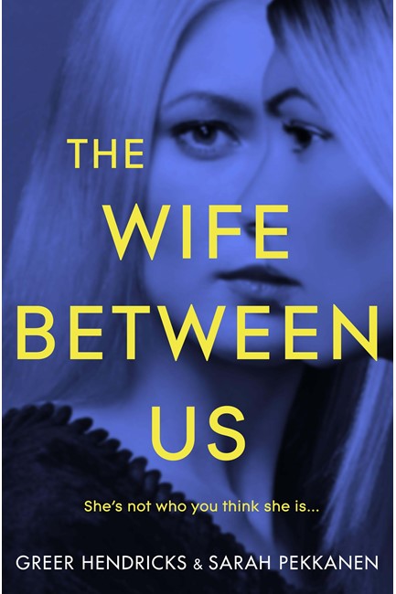 THE WIFE BETWEEN US PB