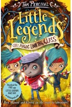 LITTLE LEGENDS 4-THE MAGIC LOOKING GLASS PB