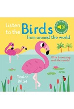 LISTEN TO THE BIRDS FROM AROUND THE WORLD