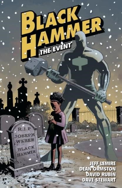 BLACK HAMMER VOL.2-THE EVENT