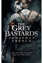 THE GREY BASTARDS