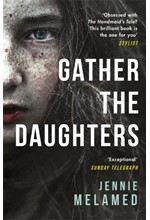 GATHER THE DAUGHTERS PB