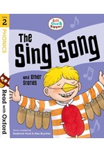 READ WITH OXFORD 2-THE SING SONG AND OTHER STORIES