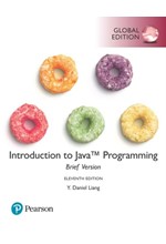 INTRODUCTION TO JAVA PROGRAMMING BRIEF EDITION-11TH EDITION GLOBAL