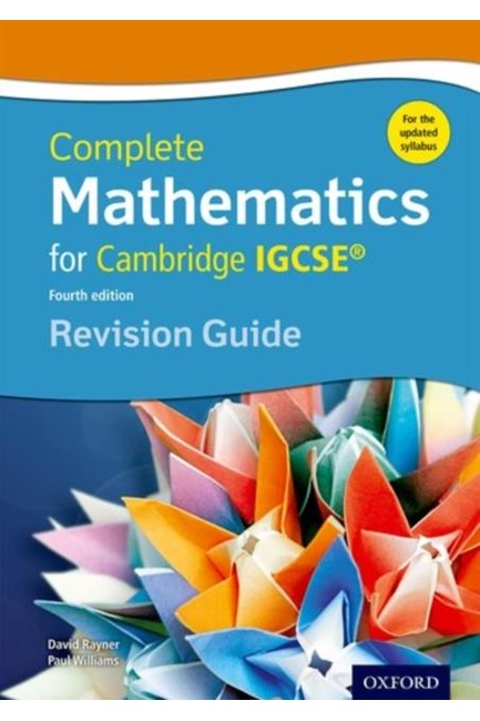 COMPLETE MATHEMATICS FOR CAMBRIDGE IGCSE (R) REVISION GUIDE (CORE & EXTENDED)