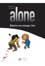 ALONE 9-BEFORE THE MIDNIGHT CHILD