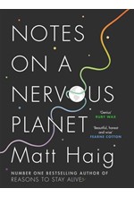 NOTES ON A NERVOUS PLANET