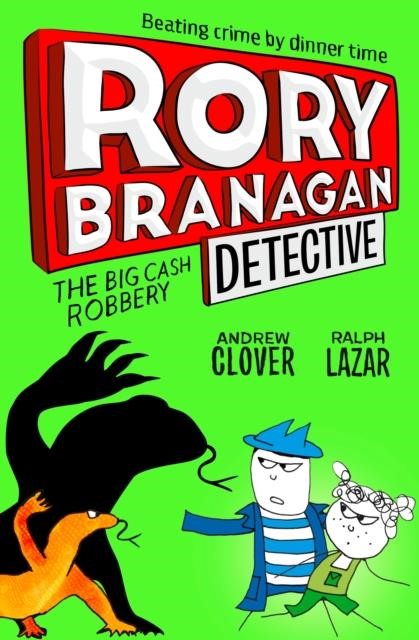 RORY BRANAGAN (DETECTIVE) 3-THE BIG CASH ROBBERY