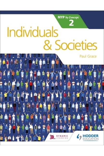 INDIVIDUALS AND SOCIETIES FOR THE IB MYP 2