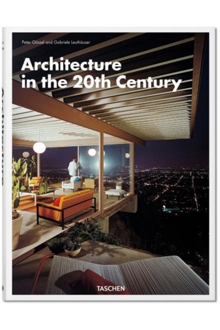 ARCHITECTURE IN THE 20TH CENTURY