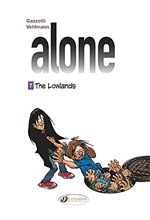 ALONE 7-THE LOWLANDS