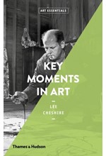 KEY MOMENTS IN ART-ART ESSENTIALS