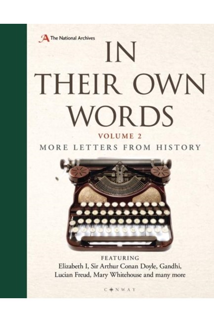 IN THEIR OWN WORDS 2-A HISTORY IN LETTERS HB