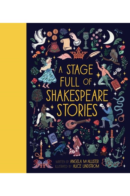 A STAGE FULL OF SHAKESPEARE STORIES