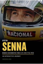 AYRTON SENNA A LIFE LIVED AT FULL SPEED HB