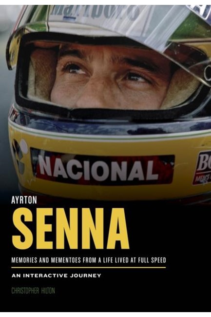 AYRTON SENNA A LIFE LIVED AT FULL SPEED HB