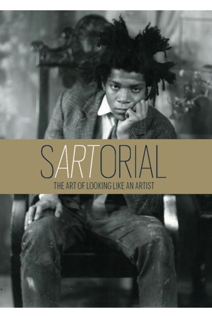 SARTORIAL-THE ART OF LOOKING LIKE AN ARTIST