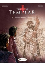 THE LAST TEMPLAR VOL.6-THE ONE-ARMED KNIGHT