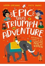 EPIC TALES OF TRIUMPH AND ADVENTURE