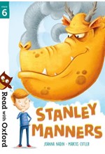 READ WITH OXFORD 6-STANLEY MANNERS