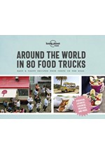 AROUND THE WORLD IN 80 FOOD TRUCKS