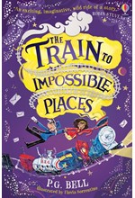 THE TRAIN TO IMPOSSIBLE PLACES