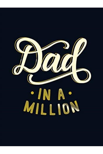 DAD IN A MILLION