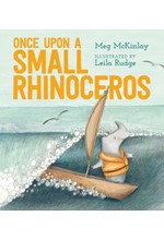 ONCE UPON A SMALL RHINOCEROS