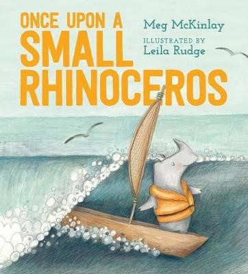 ONCE UPON A SMALL RHINOCEROS