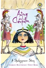 A SHAKESPEARE STORY-ANTONY AND CLEOPATRA