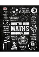 THE MATHS BOOK -BIG IDEAS SIMPLY EXPLAINED