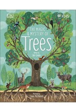 RHS THE MAGIC AND MYSTERY OF TREES